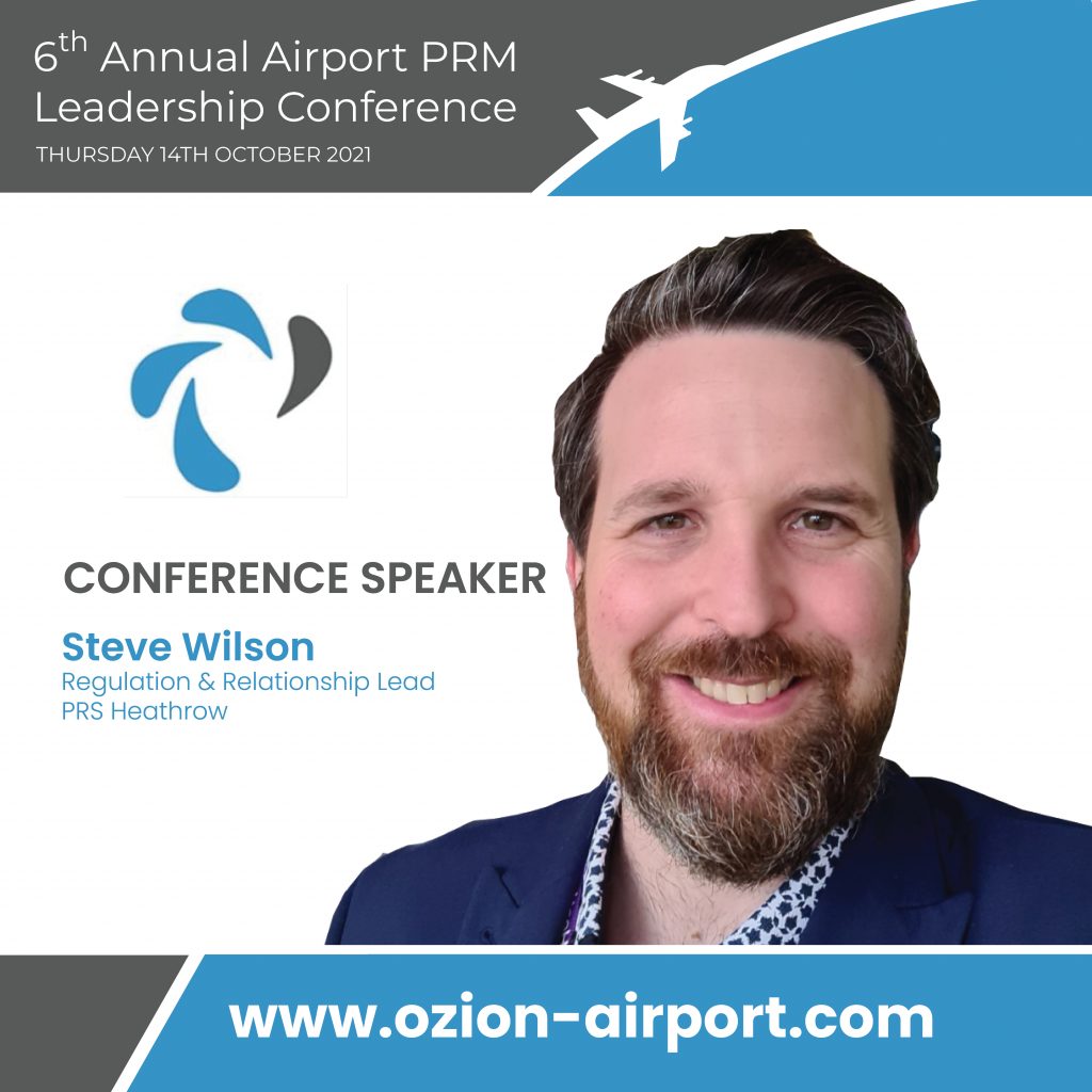 Steve Wilson Speaker Bio 2021 Airport PRM Leadership Conference