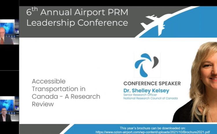 Video – 18. – Dr. Shelley Kelsey – National Research Council of Canada –  2021 Annual Airport PRM Leadership Conference